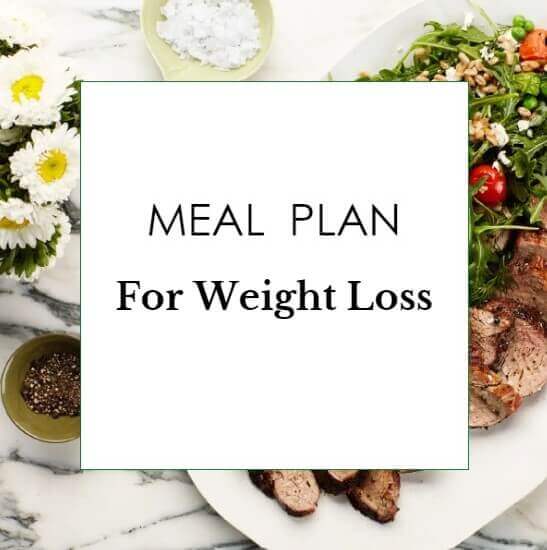 MEAL PLAN FOR WEIGHT LOSS